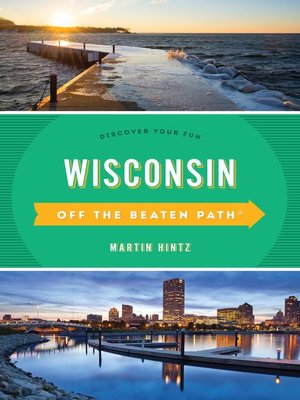 cover image of Wisconsin Off the Beaten Path